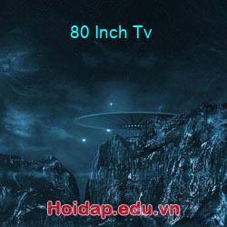80 Inch Tv