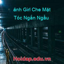 ảnh Girl Che Mặt Tóc Ngắn Ngầu