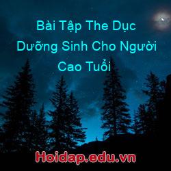 Bài Tập The Dục Dưỡng Sinh Cho Người Cao Tuổi