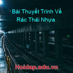 Bài Thuyết Trình Về Rác Thải Nhựa