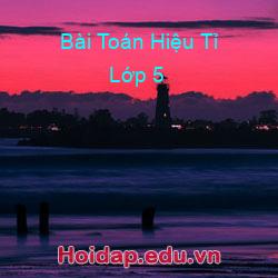 Bài Toán Hiệu Tỉ Lớp 5