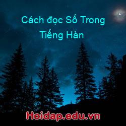 Cách đọc Số Trong Tiếng Hàn