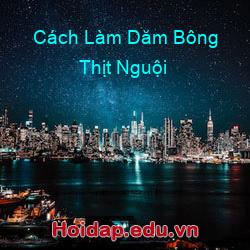 Cách Làm Dăm Bông Thịt Nguội