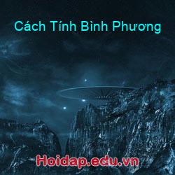 Cách Tính Bình Phương