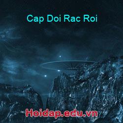 Cap Doi Rac Roi