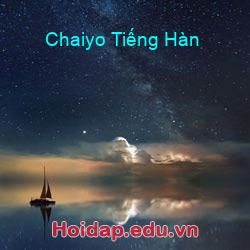 Chaiyo Tiếng Hàn