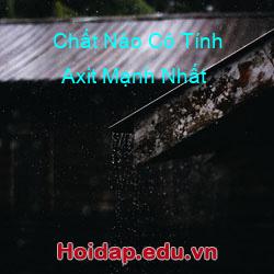 Chất Nào Có Tính Axit Mạnh Nhất