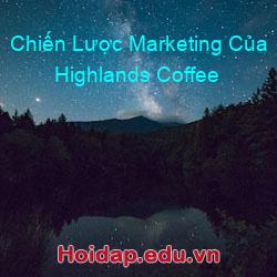 Chiến Lược Marketing Của Highlands Coffee