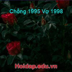 Chồng 1995 Vợ 1998