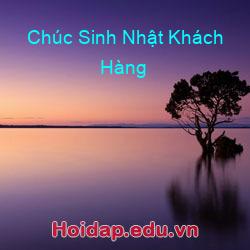 Chúc Sinh Nhật Khách Hàng