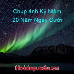 Chụp ảnh Kỷ Niệm 20 Năm Ngày Cưới