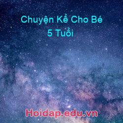 Chuyện Kể Cho Bé 5 Tuổi