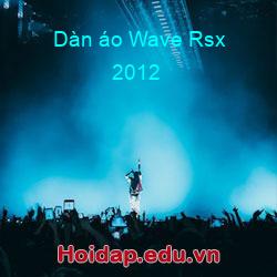 Dàn áo Wave Rsx 2012