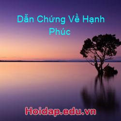 Dẫn Chứng Về Hạnh Phúc
