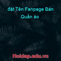 đặt Tên Fanpage Bán Quần áo