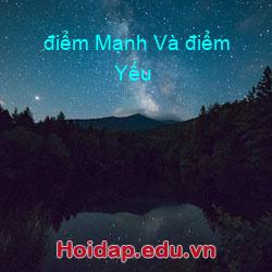 điểm Mạnh Và điểm Yếu
