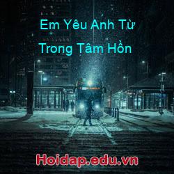 Em Yêu Anh Từ Trong Tâm Hồn