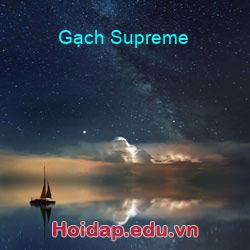 Gạch Supreme