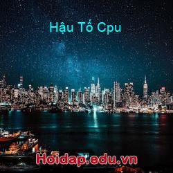 Hậu Tố Cpu