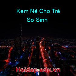 Kem Nẻ Cho Trẻ Sơ Sinh