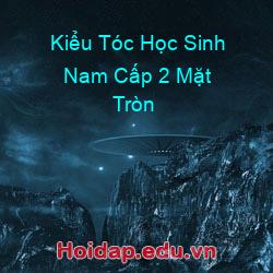 Kiểu Tóc Học Sinh Nam Cấp 2 Mặt Tròn