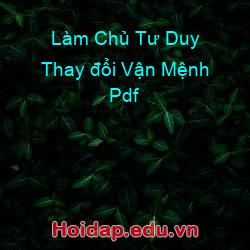 Làm Chủ Tư Duy Thay đổi Vận Mệnh Pdf