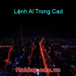 Lệnh Al Trong Cad