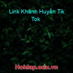 Link Khánh Huyền Tik Tok