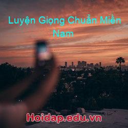 Luyện Giọng Chuẩn Miền Nam
