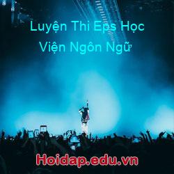 Luyện Thi Eps Học Viện Ngôn Ngữ