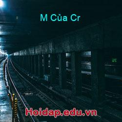 M Của Cr