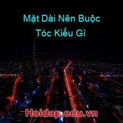 Mặt Dài Nên Buộc Tóc Kiểu Gì