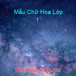 Mẫu Chữ Hoa Lớp 1