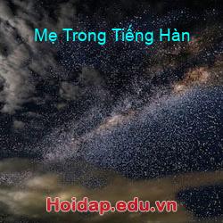 Mẹ Trong Tiếng Hàn