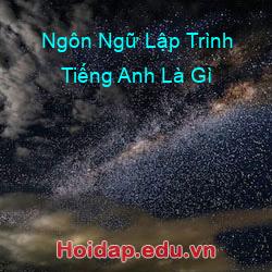 Ngôn Ngữ Lập Trình Tiếng Anh Là Gì