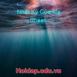 Nhật Ký Của Mẹ Sheet