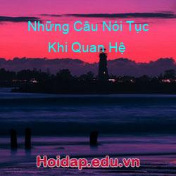 Những Câu Nói Tục Khi Quan Hệ