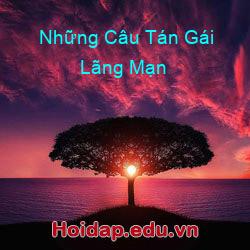 Những Câu Tán Gái Lãng Mạn