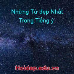 Những Từ đẹp Nhất Trong Tiếng ý