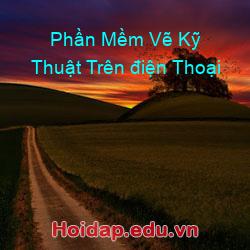 Phần Mềm Vẽ Kỹ Thuật Trên điện Thoại