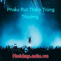Phiếu Rút Thăm Trúng Thưởng