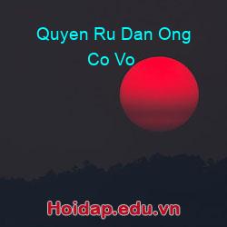 Quyen Ru Dan Ong Co Vo