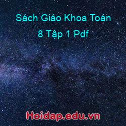 Sách Giáo Khoa Toán 8 Tập 1 Pdf
