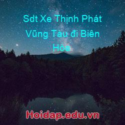 Sdt Xe Thịnh Phát Vũng Tàu đi Biên Hòa