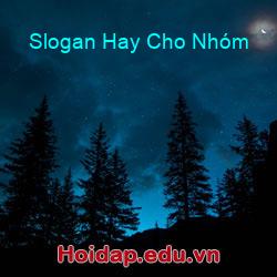 Slogan Hay Cho Nhóm