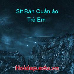 Stt Bán Quần áo Trẻ Em