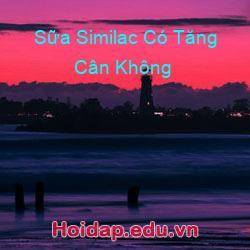 Sữa Similac Có Tăng Cân Không