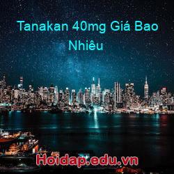 Tanakan 40mg Giá Bao Nhiêu