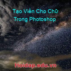 Tạo Viền Cho Chữ Trong Photoshop