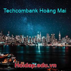 Techcombank Hoàng Mai